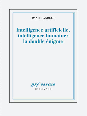 cover image of Intelligence artificielle, intelligence humaine